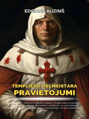 cover image of Templiešu Lielmeistara pravietojumi